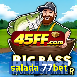 salada 77bet